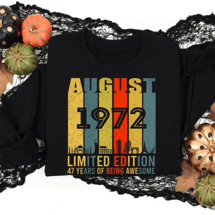 August 1972 Vintage 47th Birthday t-shirt sweatshirt