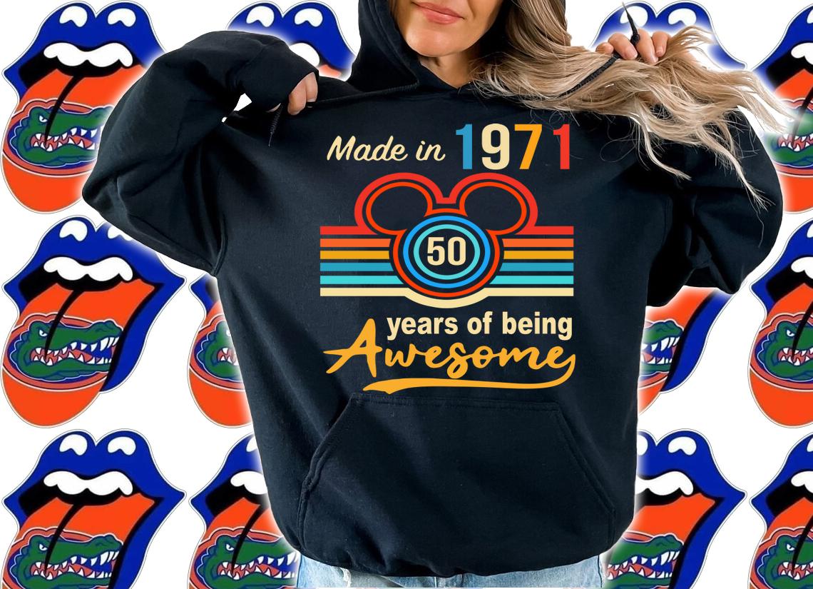 Disney made in 1971 50 years of being awesome vintage t-shirt hoodie