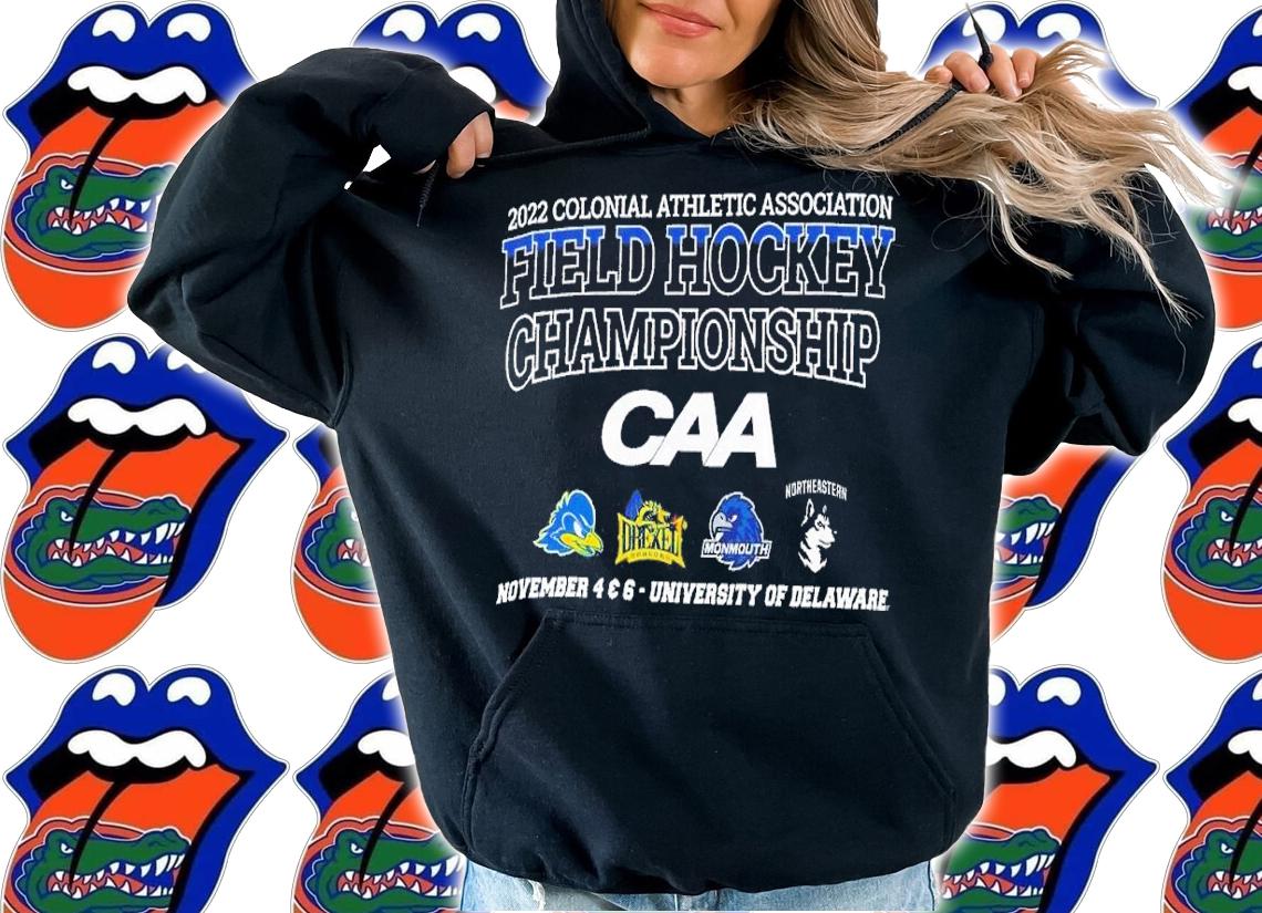 2022 Colonial Athletic Association Field Hockey Championship University of Delaware shirt t-shirt hoodie