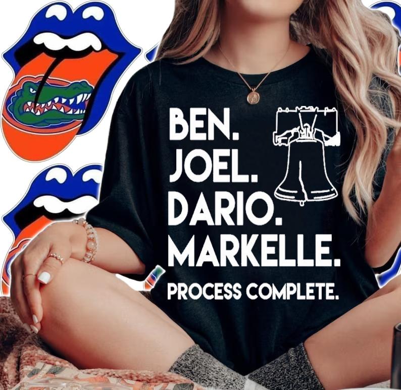 Ben Joel Dario Markelle Process Complete Shirt t-shirt woman shirt