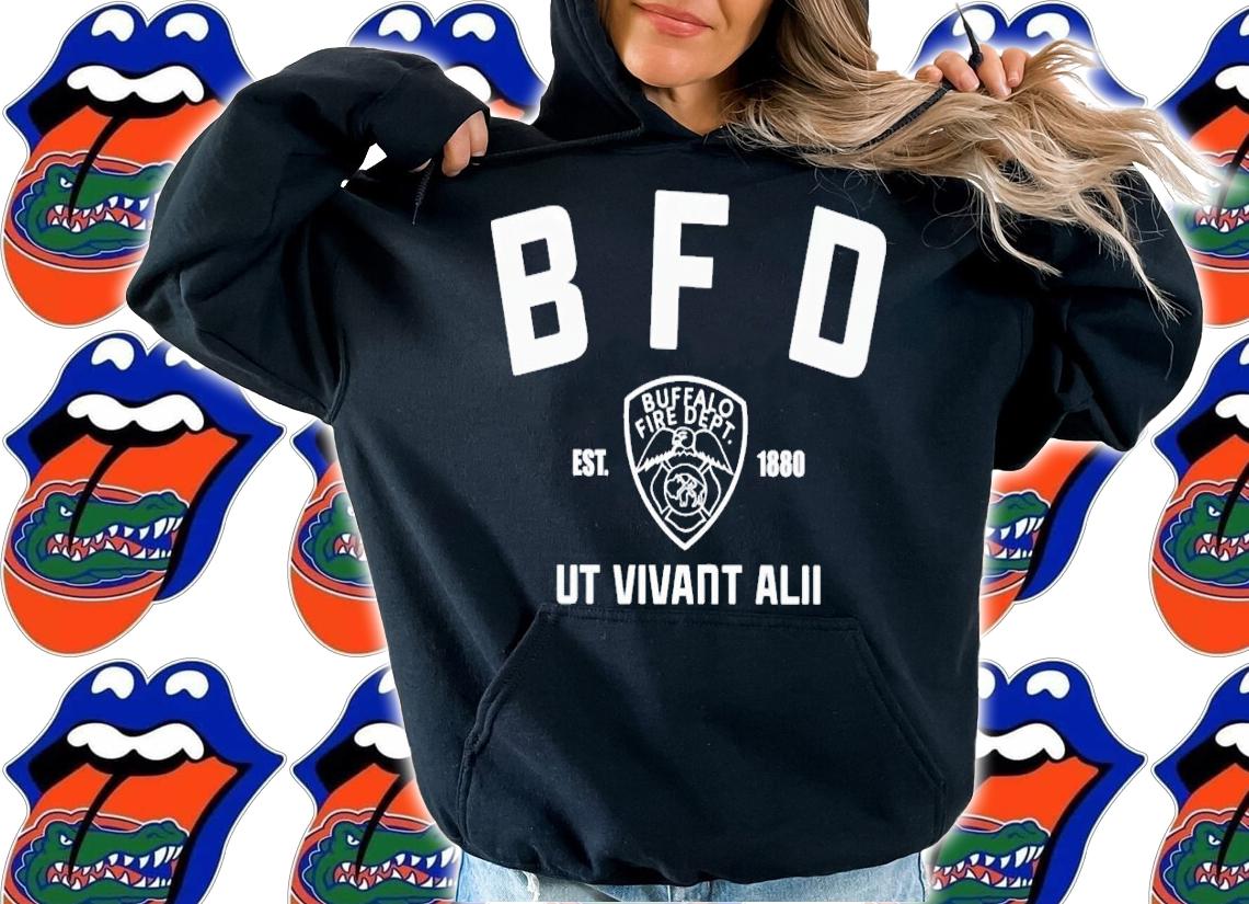 BFD Buffalo Fire Dept Ut Vivant Alii Est 1880 shirt t-shirt hoodie