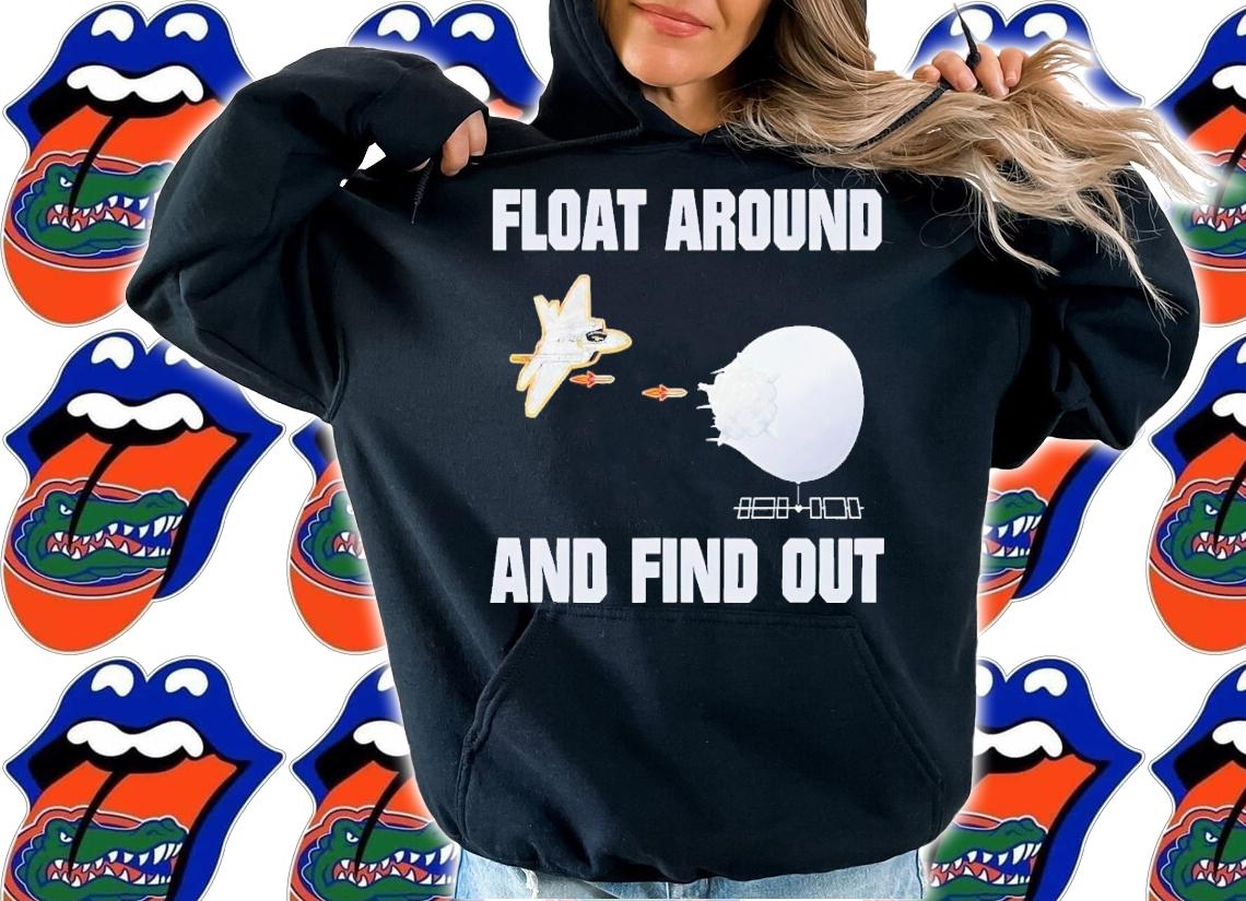 Float around find out essential shirt t-shirt hoodie
