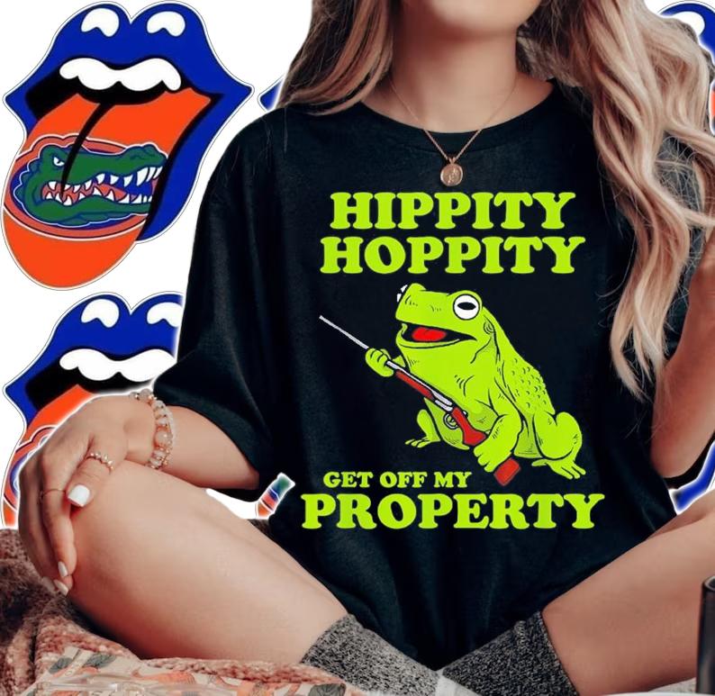 Hippity Hoppity Get Off My Property Frog Shirt t-shirt woman shirt
