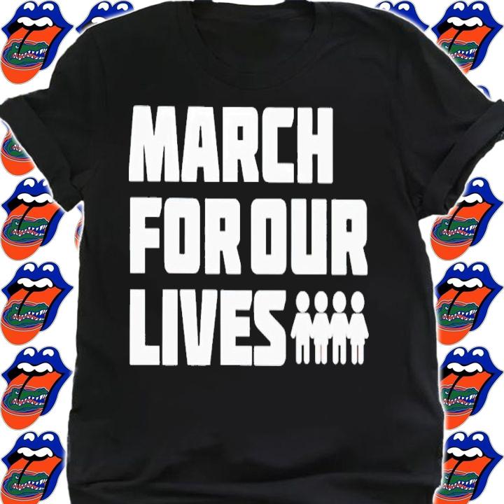 March for our lives shirt t-shirt shirt