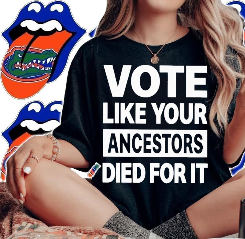 Michele Roberts Vote Like Your Ancestors Died For It Shirt t-shirt woman shirt