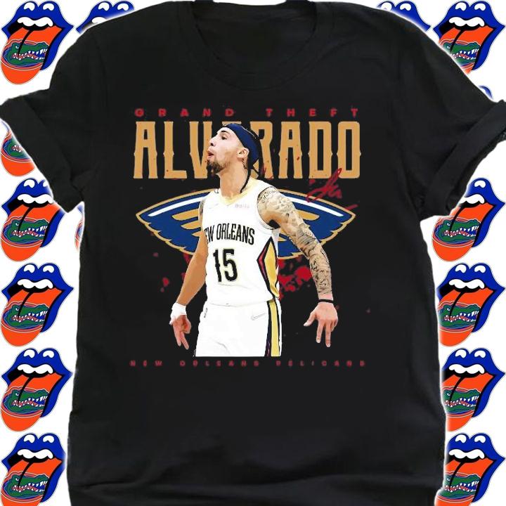 New Orleans Pelicans Jose Alvarado grand theft Alvarado signature shirt t-shirt shirt