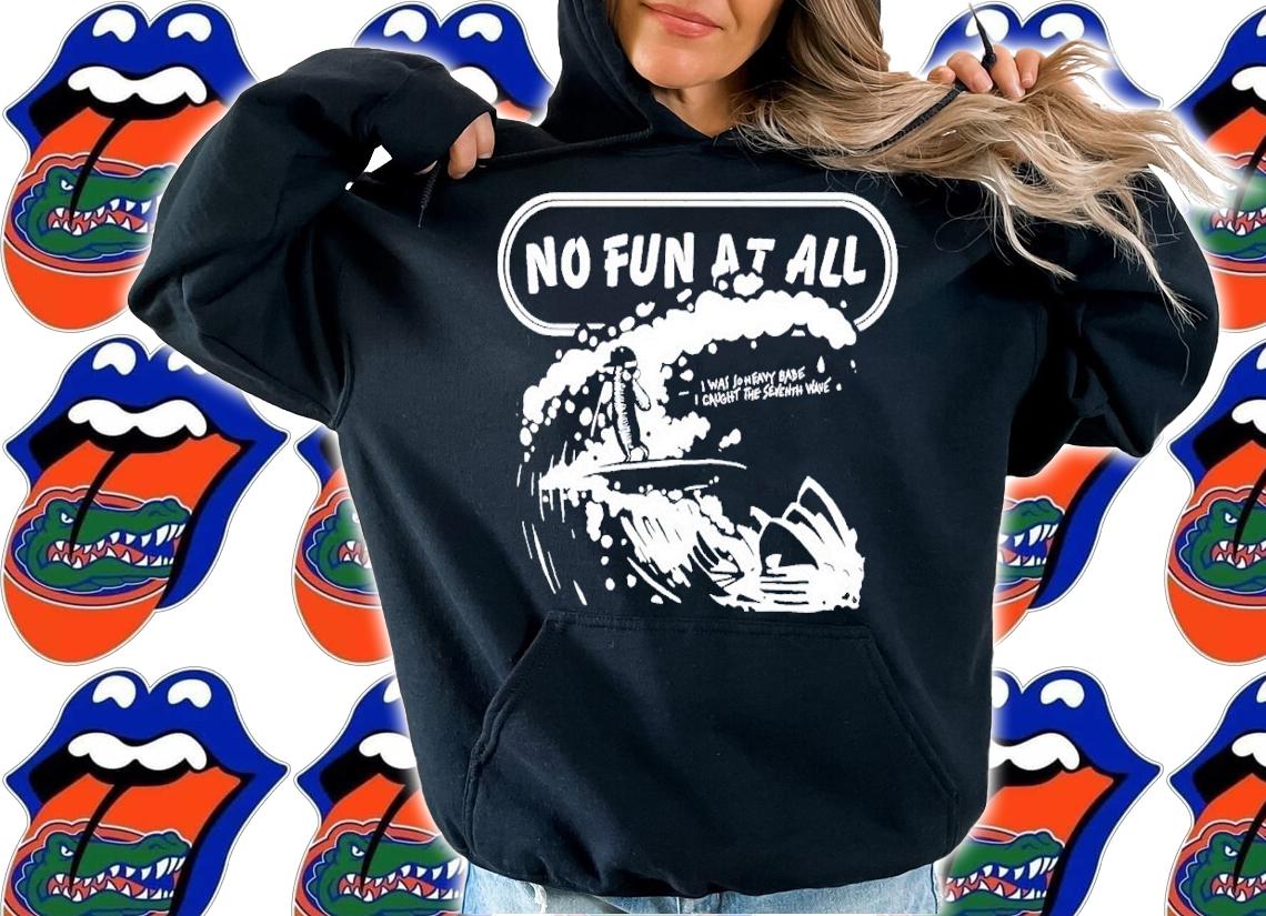 No Fun At All Seventh Wave Oz Tour 2022 shirt t-shirt hoodie