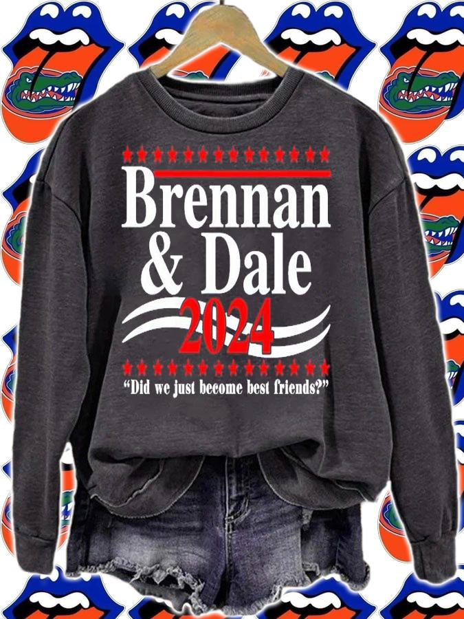 Brennan and Dale 2024 did we just become best friends shirt