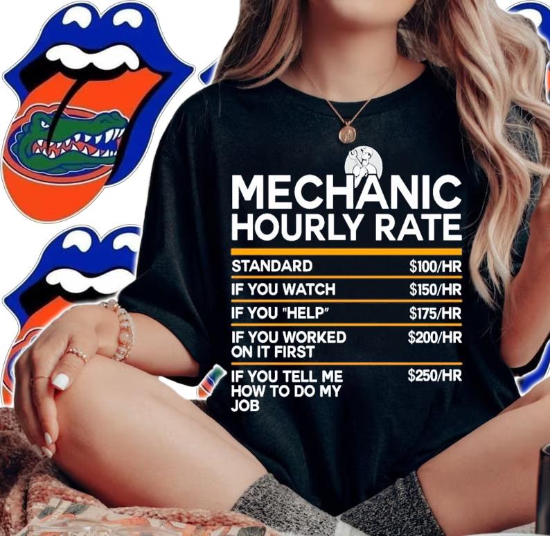Mechanic hourly rate shirt woman shirt