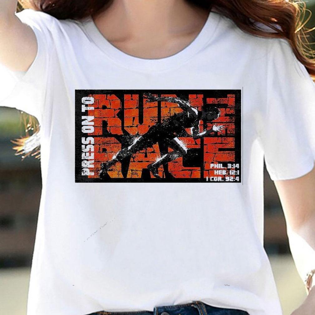 Run the race press on to Phil 3 14 shirt
