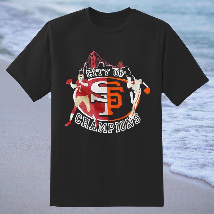 Premium City Of Champions San Francisco Nfl 49Ers Mlb Giants T-Shirt