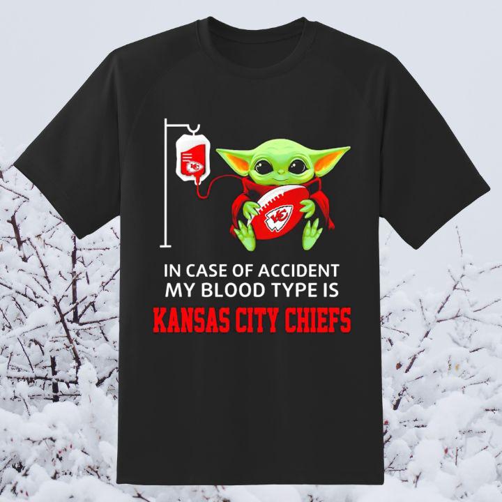 In Case Of Accident My Blood Type Is Kansas City Chiefs Baby Yoda T-Shirt