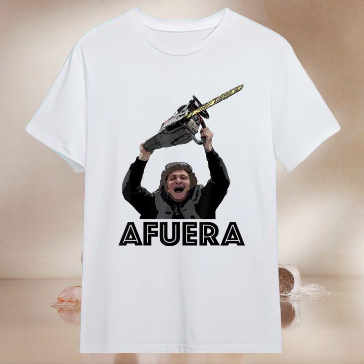 President Milei Afuera Shirt