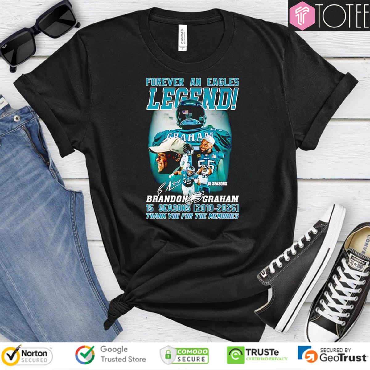 Philadelphia Eagles Forever An Eagles Legend Brandon Graham 2025 T-Shirt