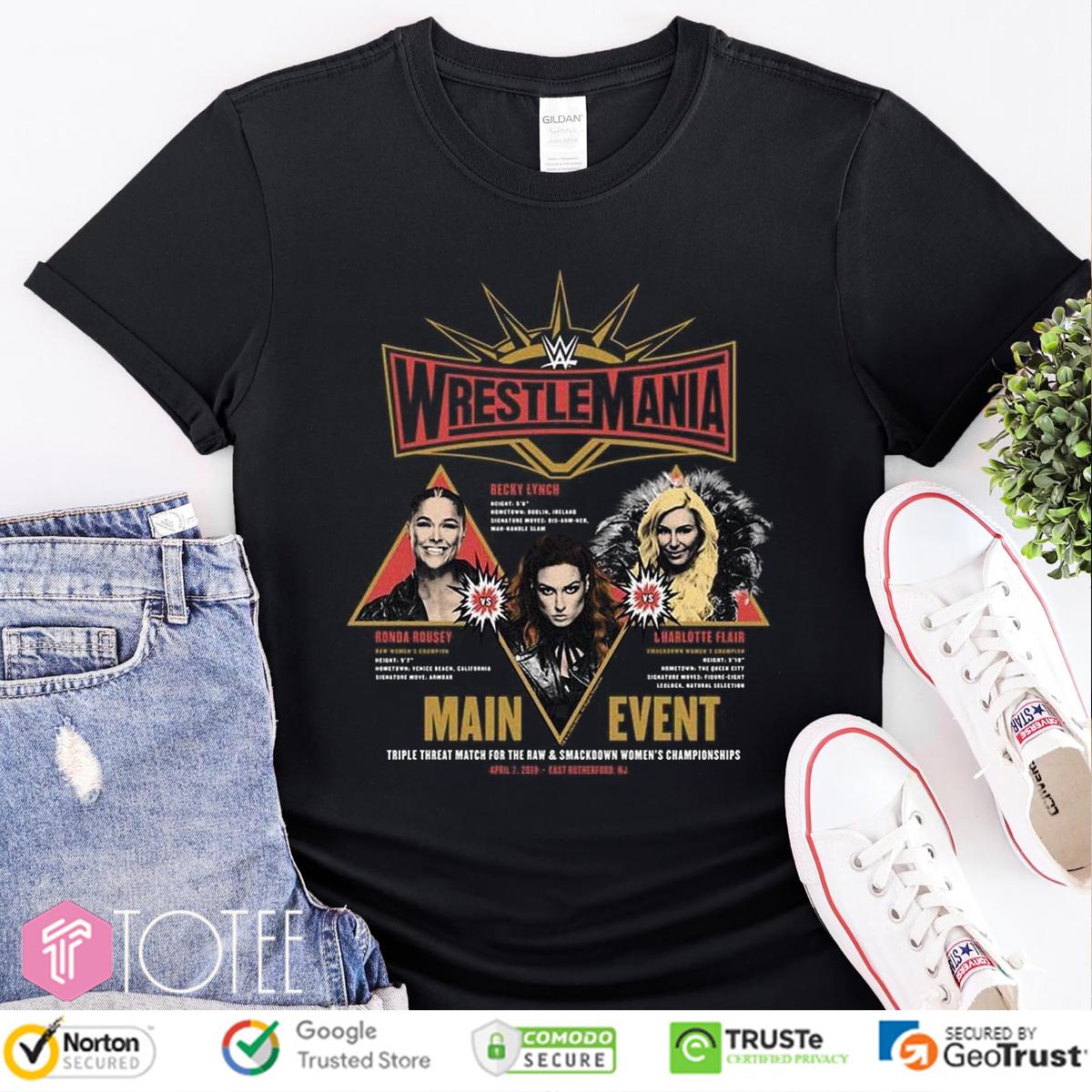 WrestleMania Main Event Charlotte Becky Lynch Ronda Rousey T-Shirt