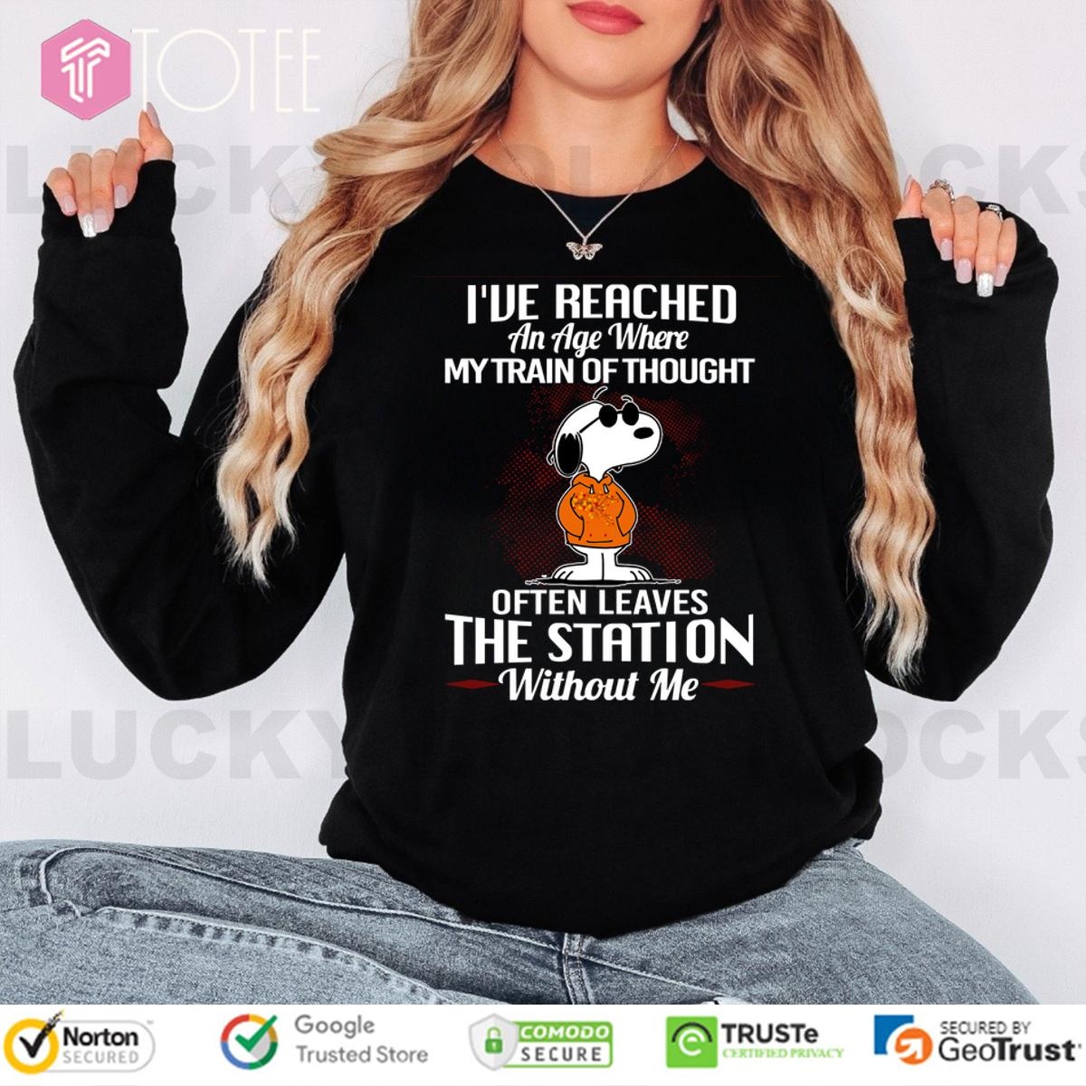 Snoopy Dog Ive Reached An Age Where My Train Of Thought Often Leave The Station Without Me Long Sleeve