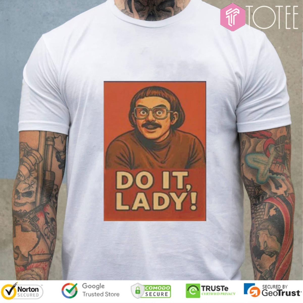 Jay Renshaw Do It Lady T-shirt