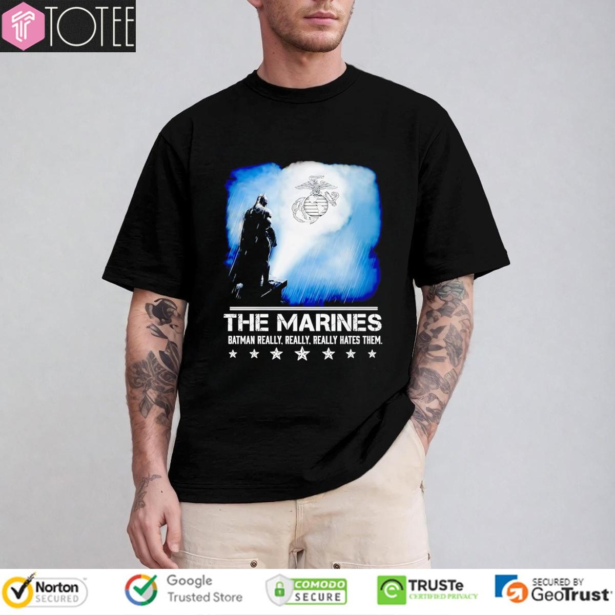 The Marines Batman Really Really Really Hates Them Bat-Signal T-shirt